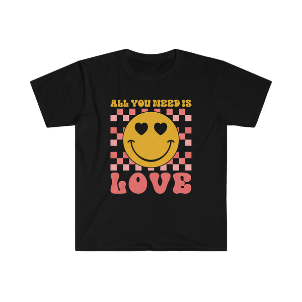 Love is All You Need T-Shirt