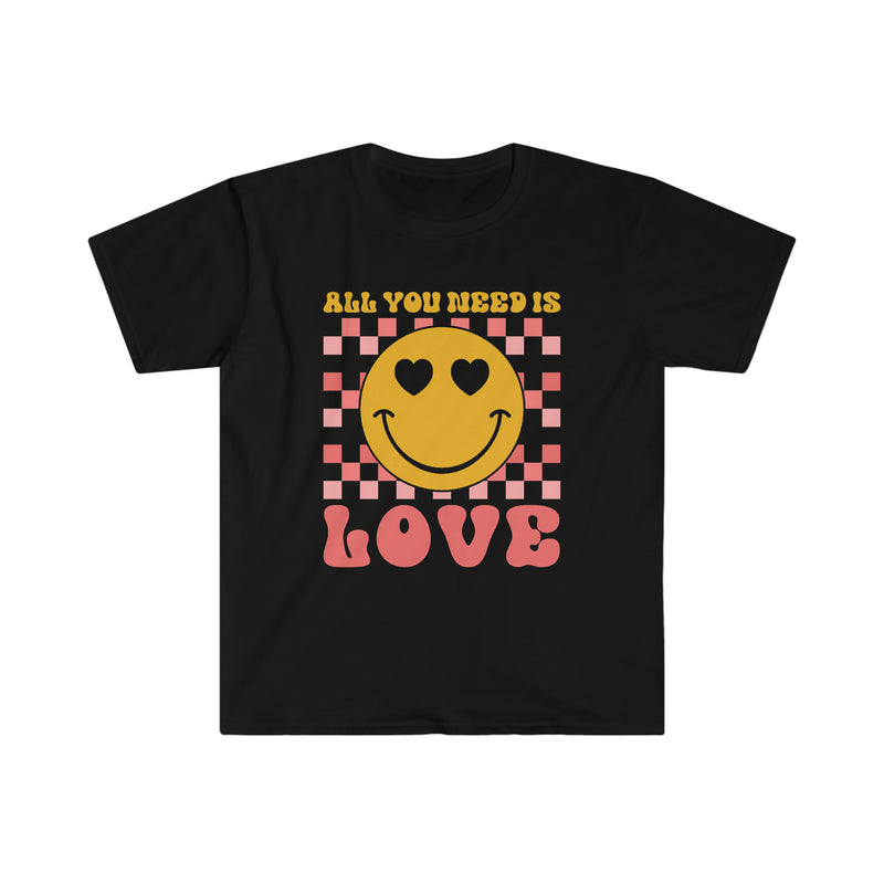 Love is All You Need T-Shirt